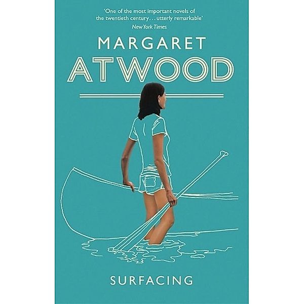 Surfacing, Margaret Atwood