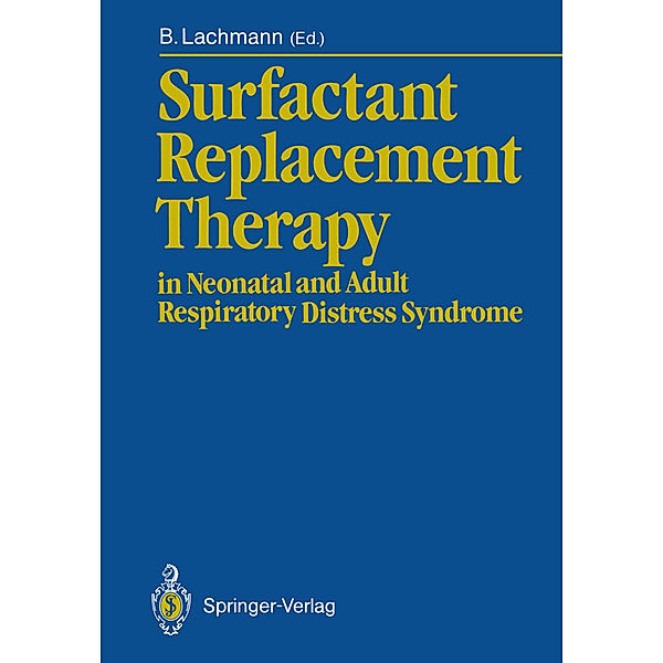 Surfactant Replacement Therapy