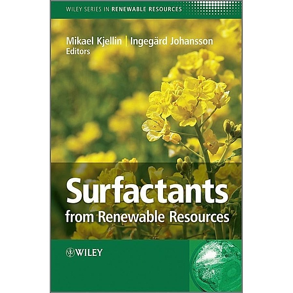 Surfactants from Renewable Resources / Wiley Series in Renewable Resources