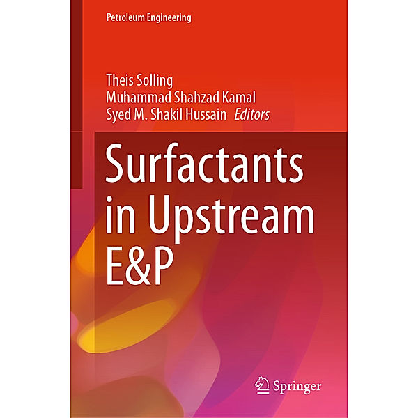 Surfactants in Upstream E&P