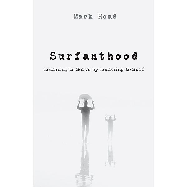 Surfanthood, Mark Read