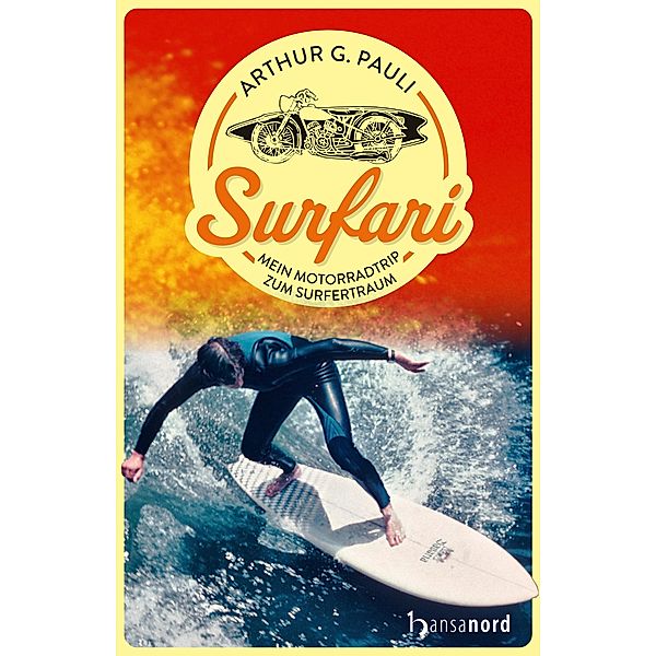 Surfari, Arthur G. Pauli