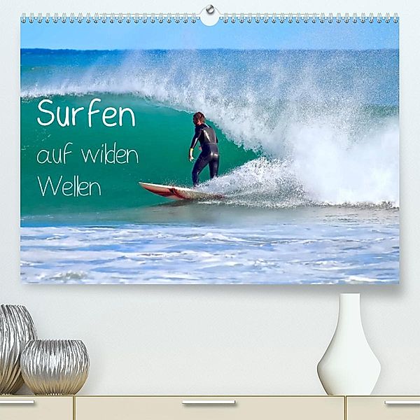 Surfen auf wilden Wellen (Premium, hochwertiger DIN A2 Wandkalender 2023, Kunstdruck in Hochglanz), Marion Meyer © Stimmungsbilder1