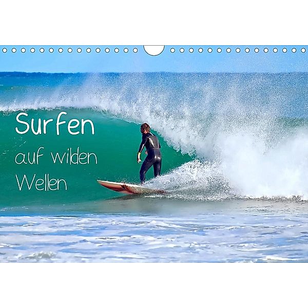 Surfen auf wilden Wellen (Wandkalender 2021 DIN A4 quer), Marion Meyer © Stimmungsbilder1
