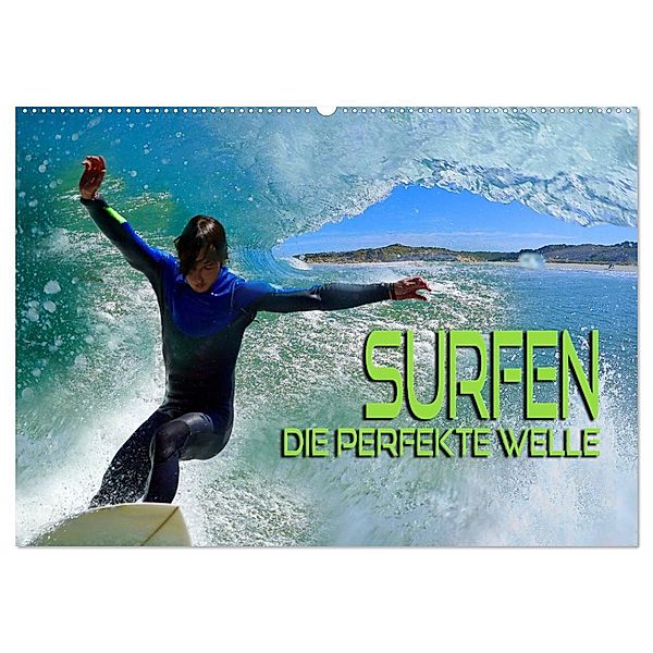 Surfen - die perfekte Welle (Wandkalender 2025 DIN A2 quer), CALVENDO Monatskalender, Calvendo, Renate Bleicher