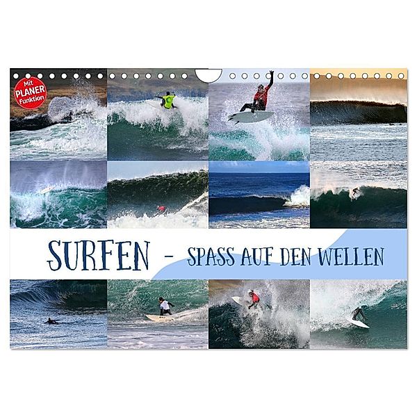 Surfen - Spaß auf den Wellen (Wandkalender 2024 DIN A4 quer), CALVENDO Monatskalender, Martina Cross