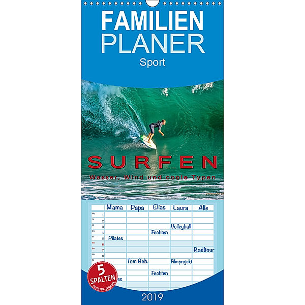 Surfen - Wasser, Wind und coole Typen - Familienplaner hoch (Wandkalender 2019 , 21 cm x 45 cm, hoch), Peter Roder