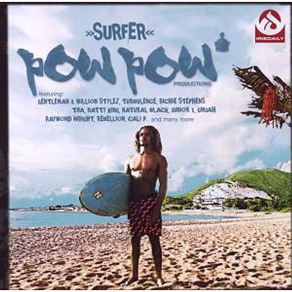 Surfer Riddim, Pow Pow Productions Presents