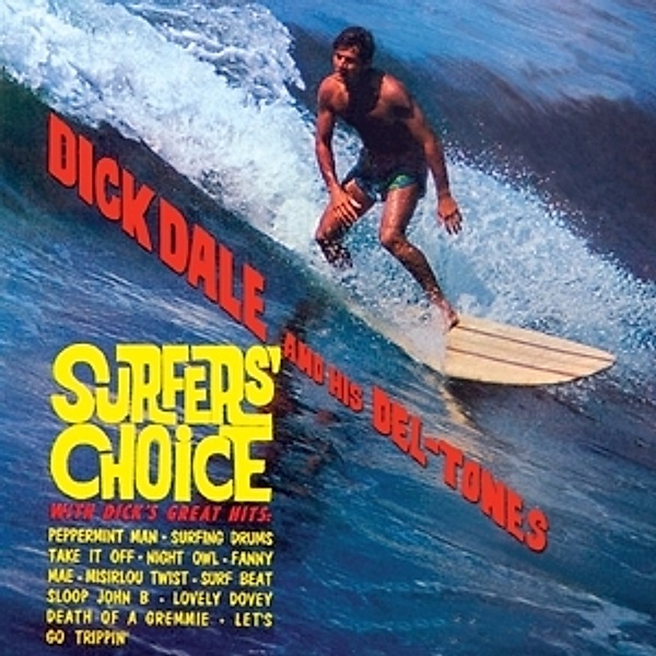 Surfer'S Choice, Dick & His Del-Tones Dale