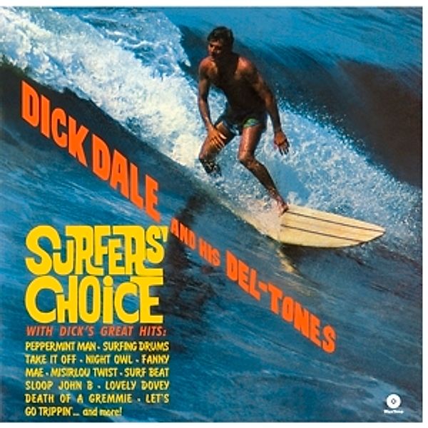 Surfer'S Choice+4 Bonus Tracks (Vinyl), Dick & His Del-Tones Dale