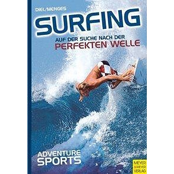 Surfing, Peter Diel, Eric Menges