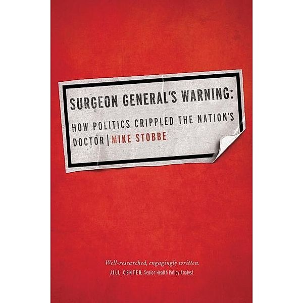 Surgeon General's Warning, Mike Stobbe