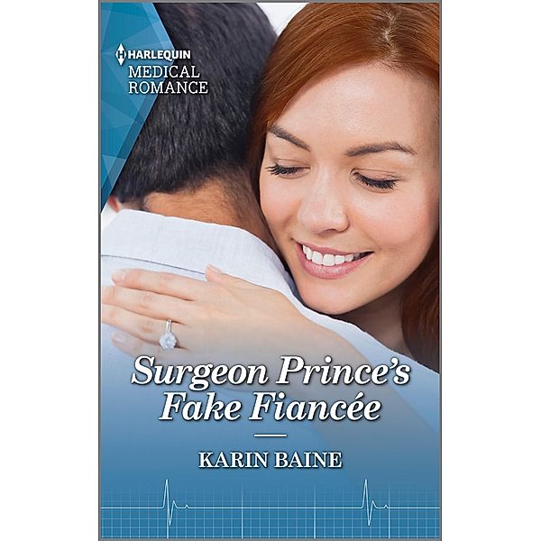 Surgeon Prince's Fake Fiancée / Royal Docs Bd.1, Karin Baine