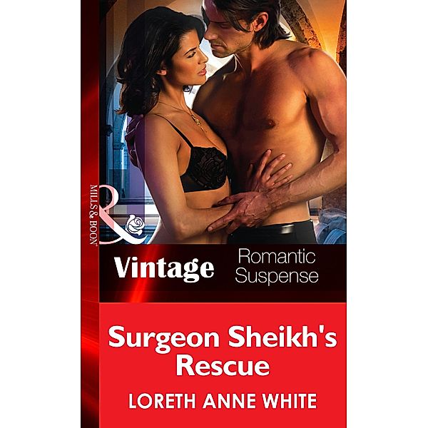 Surgeon Sheik's Rescue / Sahara Kings Bd.3, Loreth Anne White