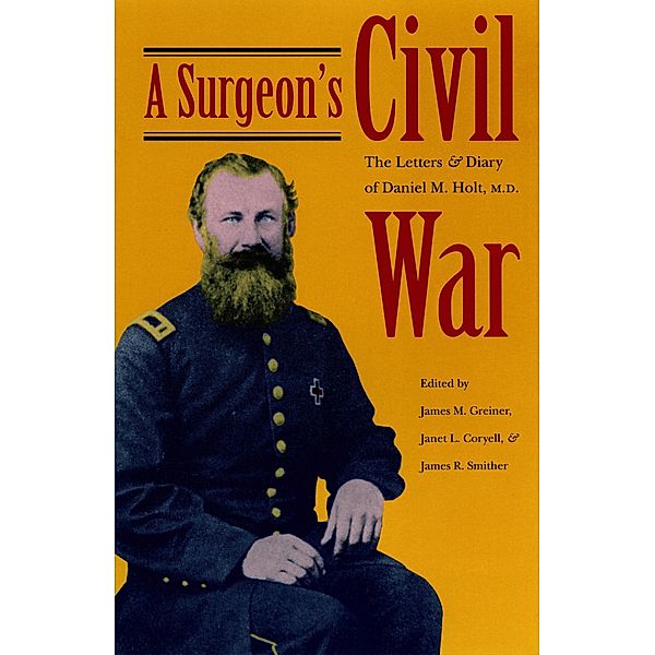 Surgeon's Civil War