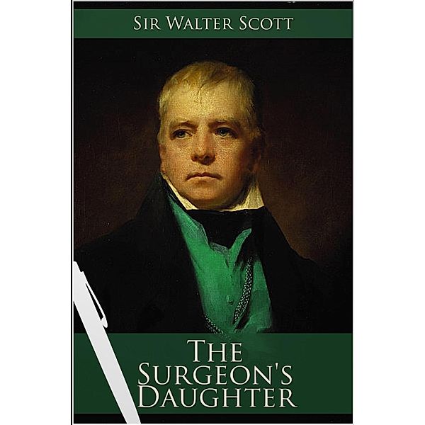 Surgeon's Daughter, Walter Scott
