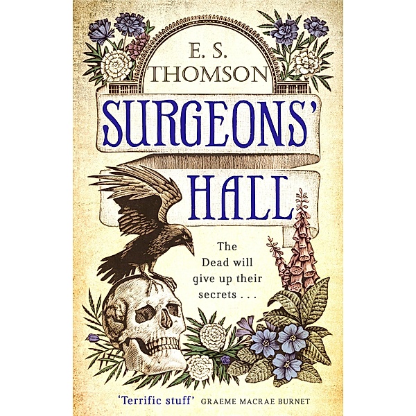 Surgeons' Hall / Jem Flockhart Bd.4, E. S. Thomson