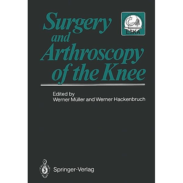 Surgery and Arthroscopy of the Knee