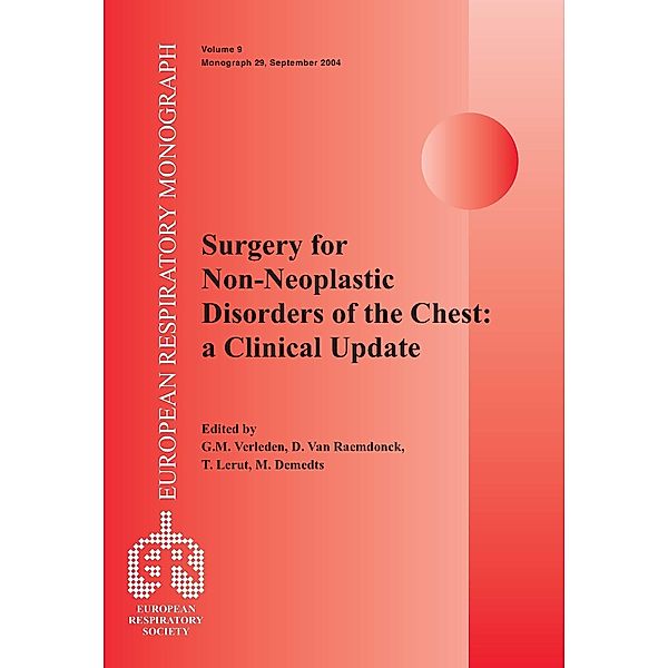 Surgery for Non-Neoplastic Disorders of the Chest