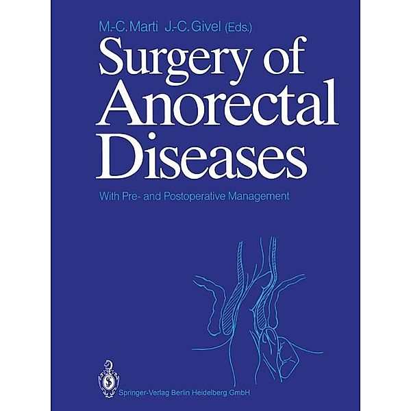 Surgery of Anorectal Diseases