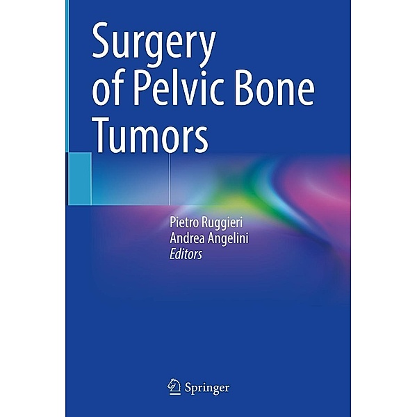 Surgery of Pelvic Bone Tumors