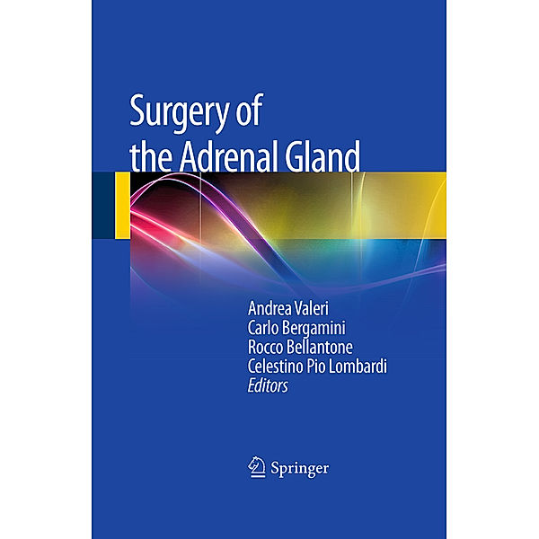 Surgery of the Adrenal Gland