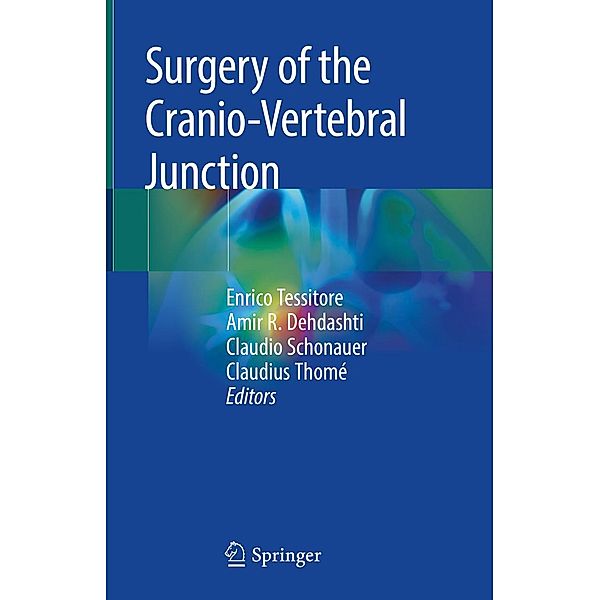 Surgery of the Cranio-Vertebral Junction