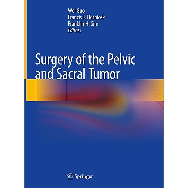 Surgery of the Pelvic and Sacral Tumor