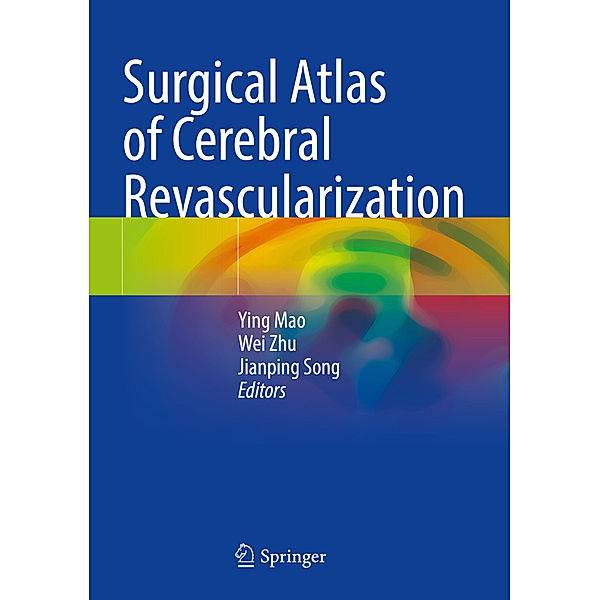 Surgical Atlas of Cerebral Revascularization