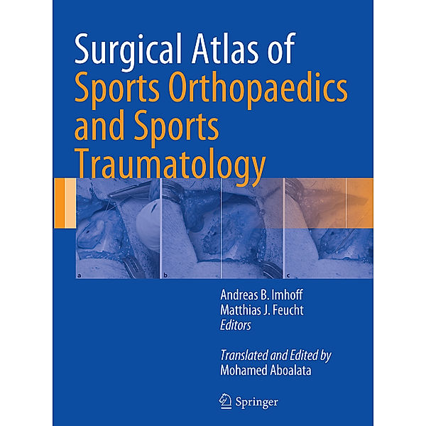 Surgical Atlas of Sports Orthopaedics and Sports Traumatology