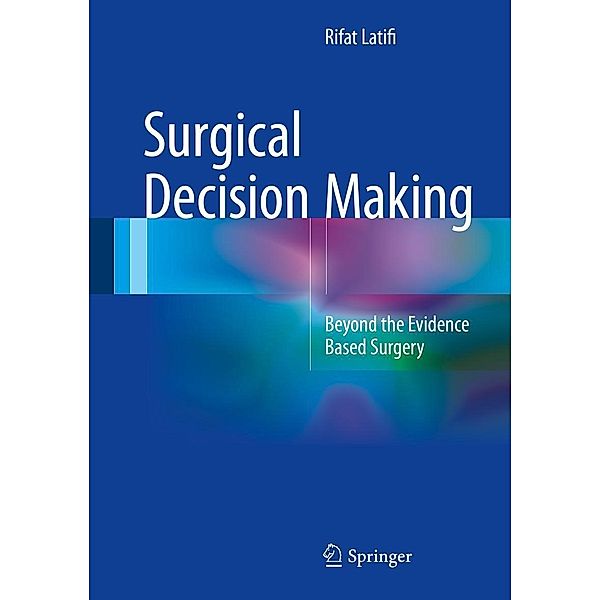 Surgical Decision Making, Rifat Latifi