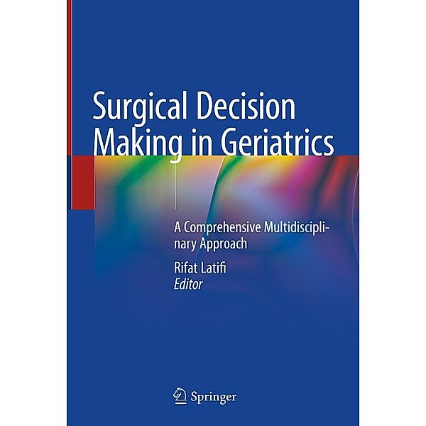 Surgical Decision Making in Geriatrics