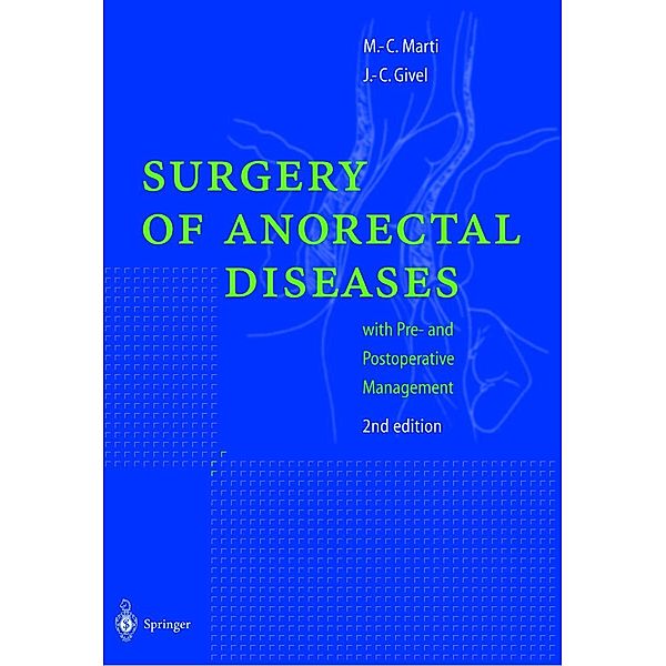 Surgical Management of Anorectal and Colonic Diseases