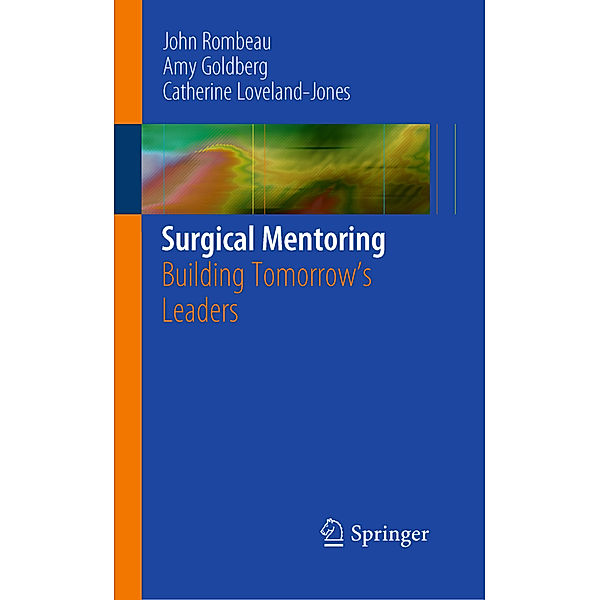 Surgical Mentoring, John L. Rombeau, Amy Goldberg, Catherine Loveland-Jones