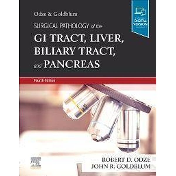 Surgical Pathology of the GI Tract, Liver, Biliary Tract and Pancreas, Robert D. Odze, John R. Goldblum