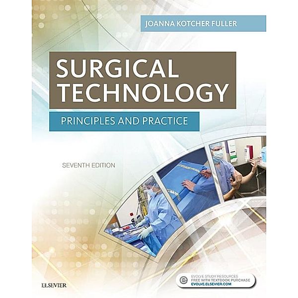 Surgical Technology - E-Book, Joanna Kotcher