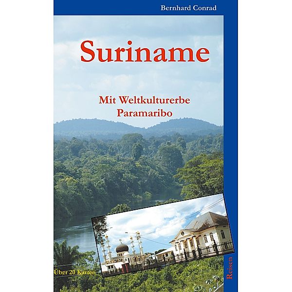 Suriname, Bernhard Conrad