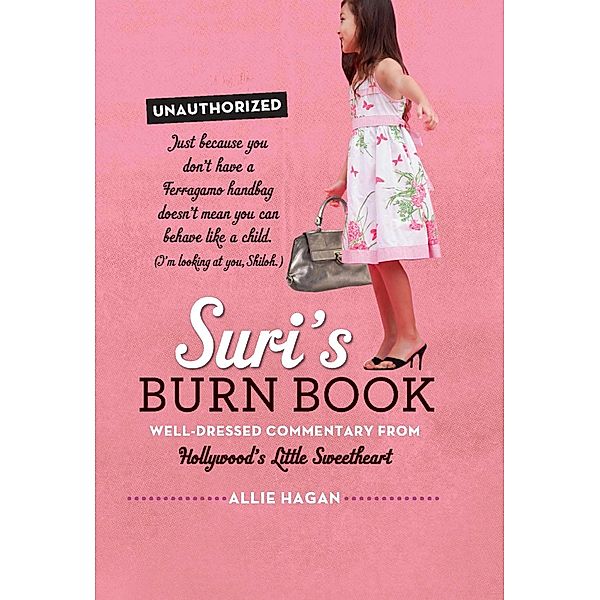 Suri's Burn Book, Allie Hagan