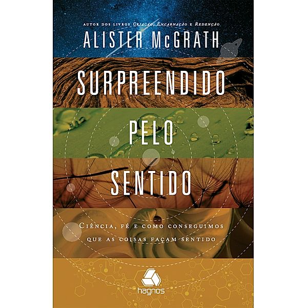 Surpreendido pelo sentido, Alister McGrath