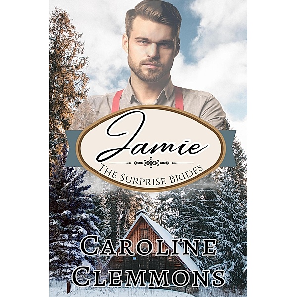 Surprise Brides:Jamie, Caroline Clemmons