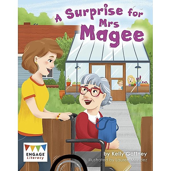 Surprise for Mrs Magee / Raintree Publishers, Kelly Gaffney