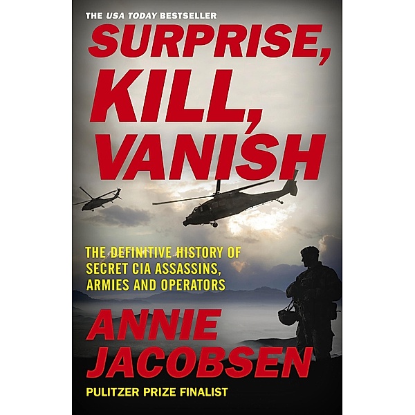 Surprise, Kill, Vanish, Annie Jacobsen