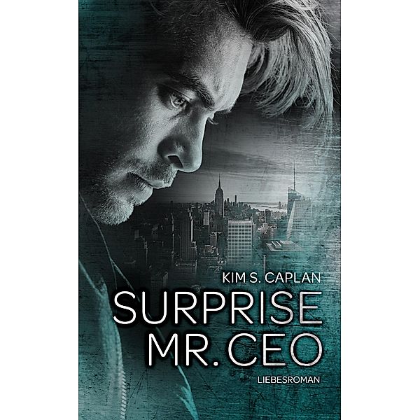 Surprise, Mr. CEO, Kim S. Caplan