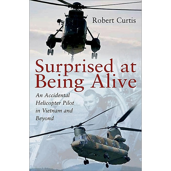 Surprised at Being Alive / Casemate, Robert F. Curtis