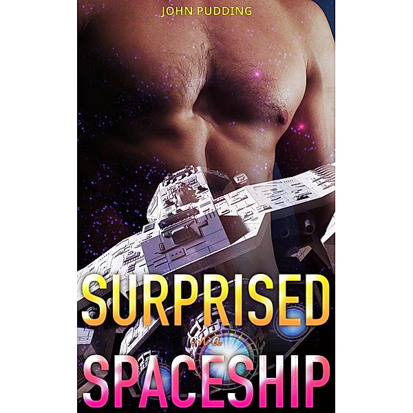 Surprised on a Spaceship, John Pudding