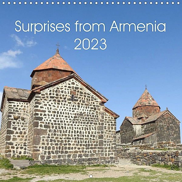 Surprises from Armenia (Wall Calendar 2023 300 × 300 mm Square), Bettina Vier