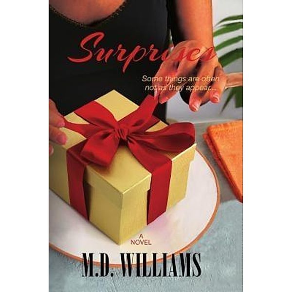 Surprises / GhettoLectual Publishing, M D Williams