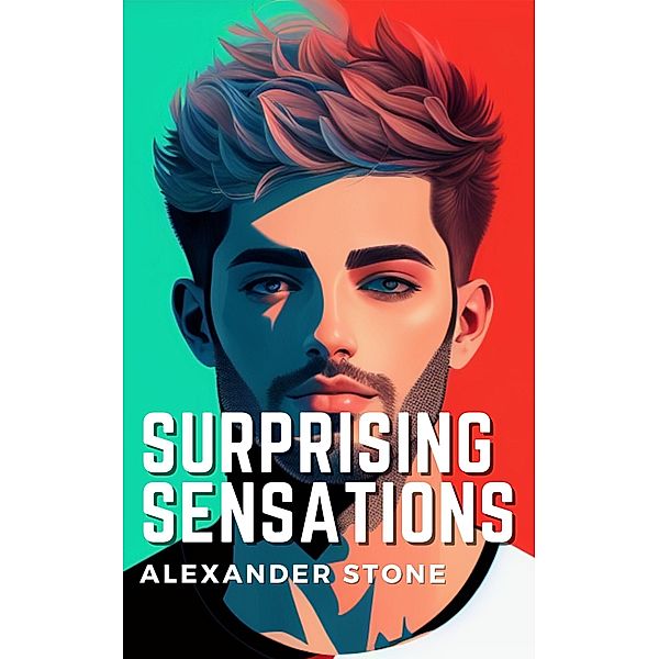Surprising Sensations, Alexander Stone