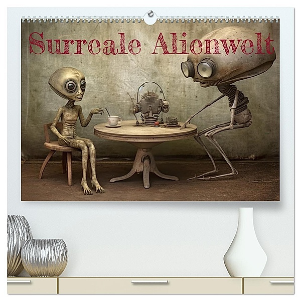 Surreale Alienwelt (hochwertiger Premium Wandkalender 2024 DIN A2 quer), Kunstdruck in Hochglanz, Calvendo, Cathrin Illgen