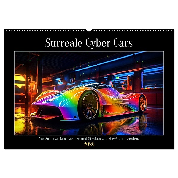 Surreale Cyber Cars (Wandkalender 2025 DIN A2 quer), CALVENDO Monatskalender, Calvendo, Steffen Gierok-Latniak